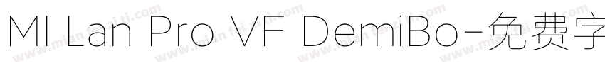 MI Lan Pro VF DemiBo字体转换